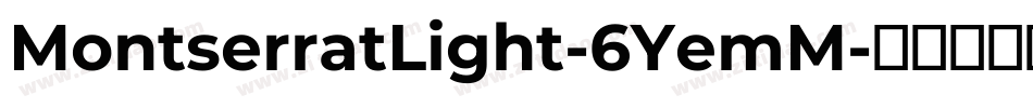 MontserratLight-6YemM字体转换