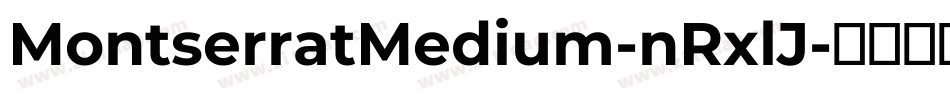 MontserratMedium-nRxlJ字体转换