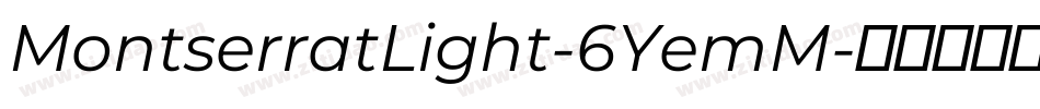 MontserratLight-6YemM字体转换