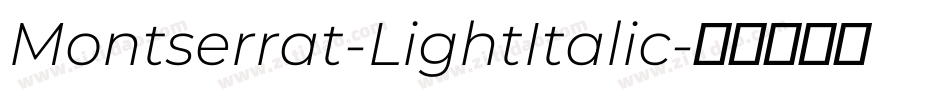 Montserrat-LightItalic字体转换