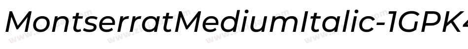 MontserratMediumItalic-1GPK4字体转换