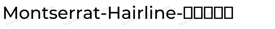 Montserrat-Hairline字体转换