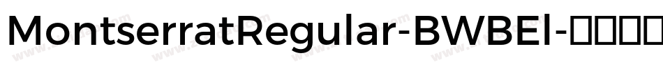 MontserratRegular-BWBEl字体转换