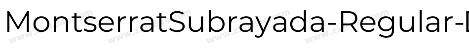MontserratSubrayada-Regular字体转换