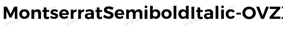 MontserratSemiboldItalic-OVZXA字体转换