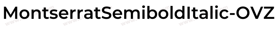 MontserratSemiboldItalic-OVZXA字体转换