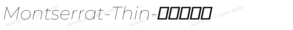 Montserrat-Thin字体转换