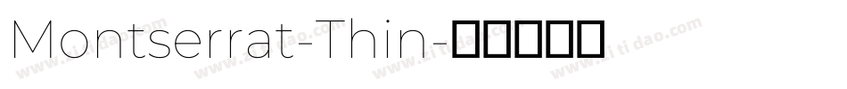 Montserrat-Thin字体转换