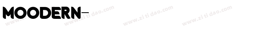 MOODERN字体转换