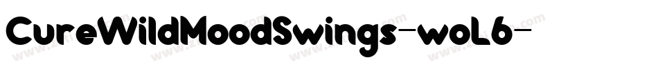 CureWildMoodSwings-woL6字体转换