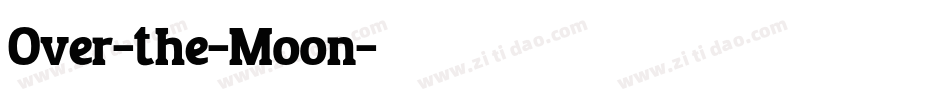 Over-the-Moon字体转换