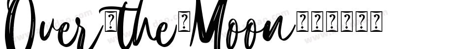 Over-the-Moon字体转换