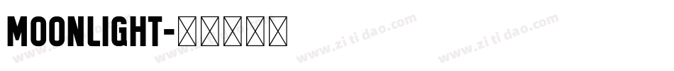 Moonlight字体转换