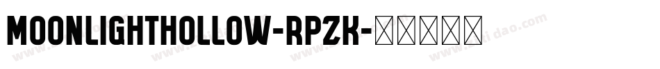 MoonlightHollow-rPzK字体转换