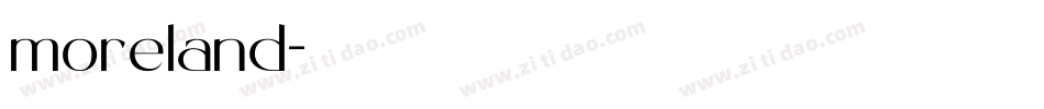 moreland字体转换