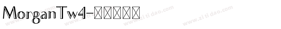 MorganTw4字体转换