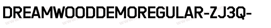 DreamwoodDemoRegular-Zj3q字体转换