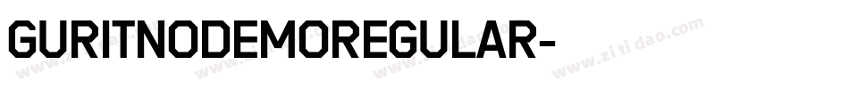 GuritnoDemoRegular字体转换