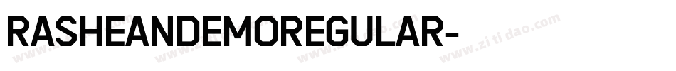 RasheanDemoRegular字体转换