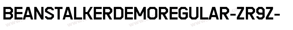 BeanstalkerDemoRegular-Zr9z字体转换