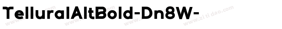 TelluralAltBold-Dn8W字体转换