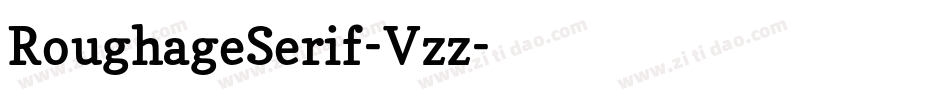RoughageSerif-Vzz字体转换