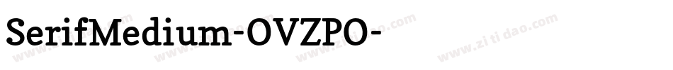 SerifMedium-OVZPO字体转换