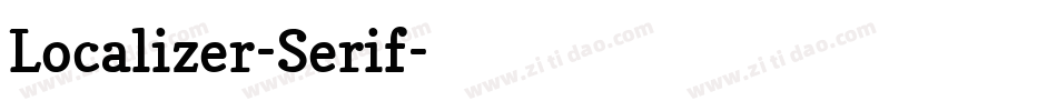 Localizer-Serif字体转换