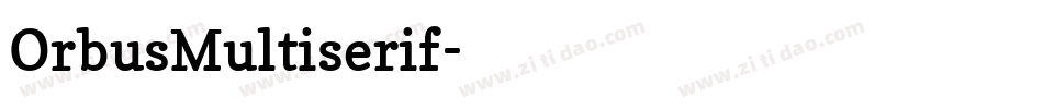 OrbusMultiserif字体转换