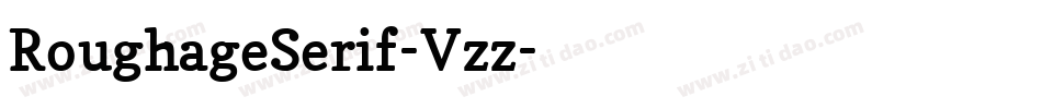 RoughageSerif-Vzz字体转换