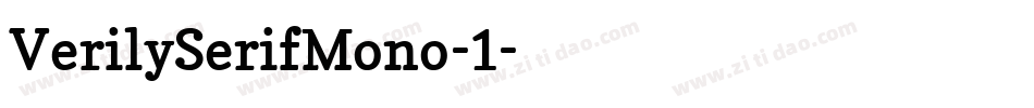 VerilySerifMono-1字体转换