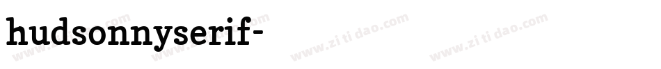 hudsonnyserif字体转换