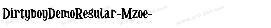 DirtyboyDemoRegular-Mzoe字体转换