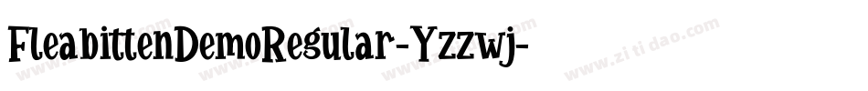 FleabittenDemoRegular-Yzzwj字体转换