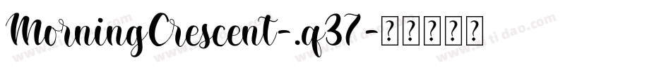 MorningCrescent-9q37字体转换