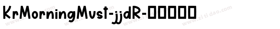 KrMorningMust-jjdR字体转换
