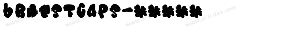 BrunstCaps字体转换 BrunstCaps字体转换