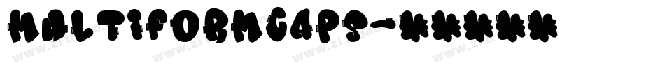 MultiformCaps字体转换 MultiformCaps字体转换