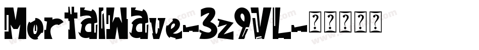 MortalWave-3z9VL字体转换