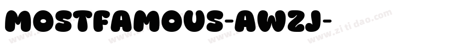 MostFamous-awzJ字体转换