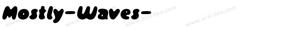 Mostly-Waves字体转换