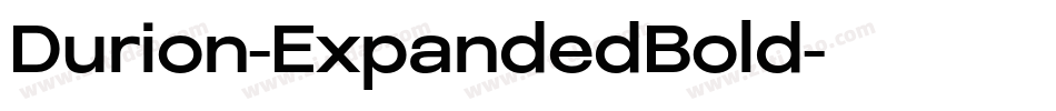 Durion-ExpandedBold字体转换 Durion-ExpandedBold字体转换