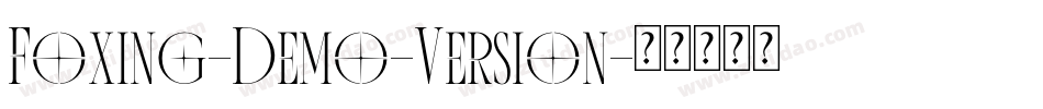 Foxing-Demo-Version字体转换
