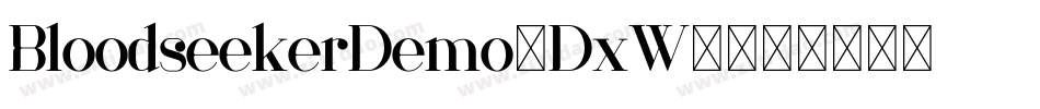 BloodseekerDemo-DxW1字体转换