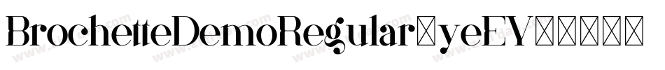 BrochetteDemoRegular-yeEY字体转换