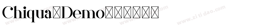 Chiqua-Demo字体转换