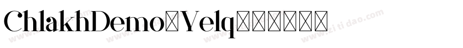 ChlakhDemo-Yelq字体转换
