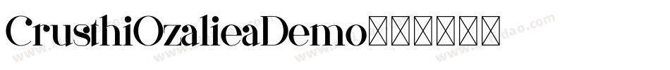CrusthiOzalieaDemo字体转换 CrusthiOzalieaDemo字体转换