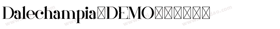 Dalechampia-DEMO字体转换