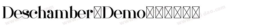 Deschamber-Demo字体转换